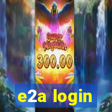 e2a login